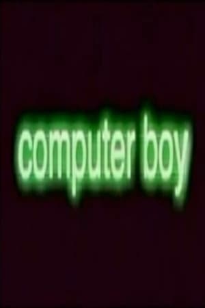Computer Boy poster