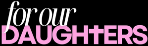 For Our Daughters — Logos 1