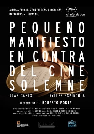 Poster Pequeño manifiesto en contra del cine solemne 2017