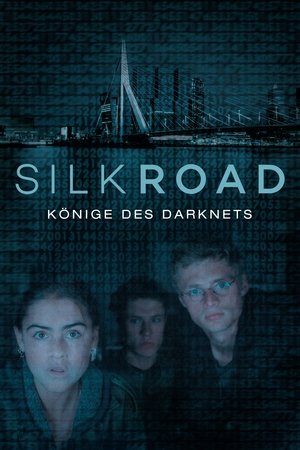 Poster Silk Road - Könige des Darknets 2017