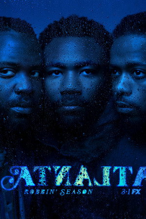 Постер сериала «Атланта (2016 - 2022)» — (36 из 120)