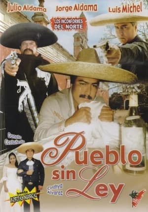 Poster Pueblo sin Ley (2004)