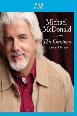 Michael McDonald - This Christmas (Live in Chicago) (2009)