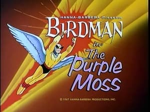 Birdman and the Galaxy Trio The Purple Moss
