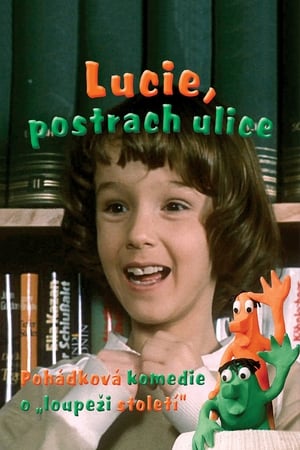 Poster di Lucie, postrach ulice