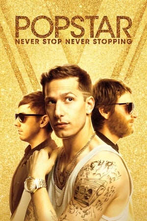 Popstar: Never Stop Never Stopping - Movie poster