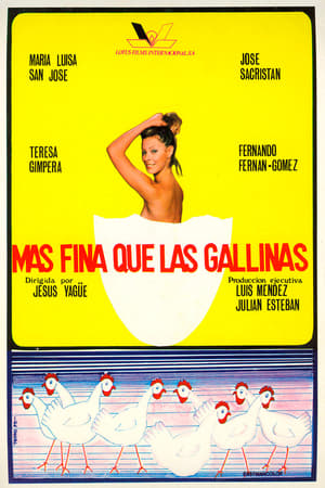 Poster Más fina que las gallinas 1977