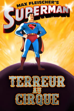 Poster Superman : Terreur au Cirque 1942