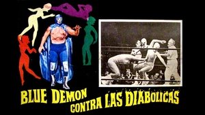 Blue Demon contra las diabólicas