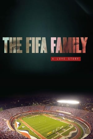 Image The FIFA Family: A Love Story
