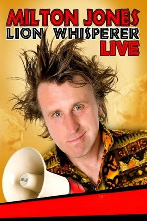 Milton Jones - Lion Whisperer 2