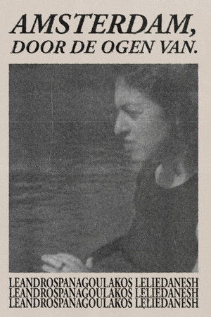 Amsterdam, through the eyes of