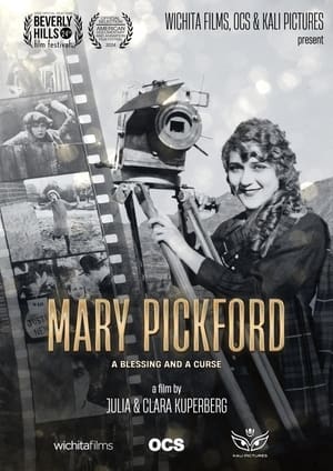 Poster Mary Pickford une légende et une malédiction hollywoodiennes 2023
