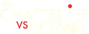 Mrs. Chatterjee Vs Norway