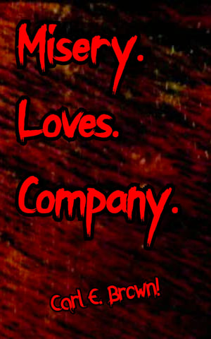 Misery Loves Company poster