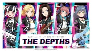 BanG Dream! 8th☆LIVE (Day 2: THE DEPTHS)