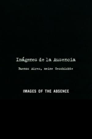 Imágenes de la ausencia