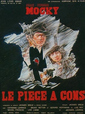 Poster Le piège à cons 1979