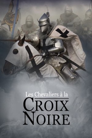 Les chevaliers à la croix noire