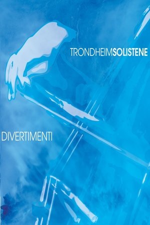 Nonton film TrondheimSolistene - Divertimenti (2008) terbaru sub indo Nonton film TrondheimSolistene - Divertimenti (2008) terbaru sub indo