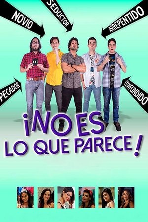 Poster ¡No es lo que parece! 2018