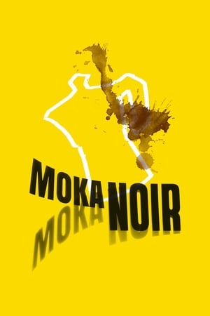 Poster Moka Noir: A Omegna non si beve più caffè 2019
