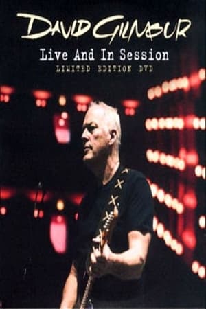 Poster David Gilmour: Live and in Session 2006