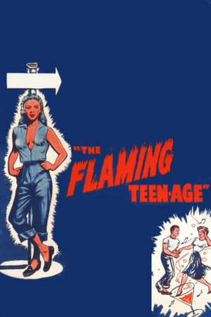 The Flaming Teenage 1956