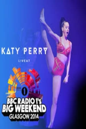 Katy Perry - BBC Radio 1's Big Weekend 2014 poster