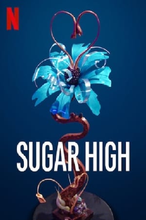 Sugar High (2020)