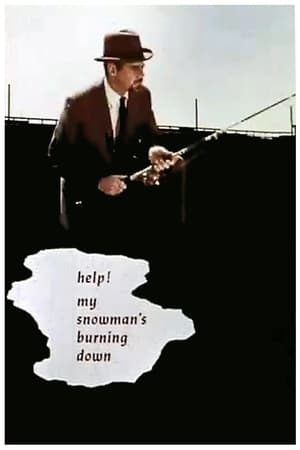 Poster Help! My Snowman's Burning Down (1965)