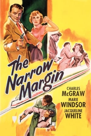 Click for trailer, plot details and rating of The Narrow Margin (1952)