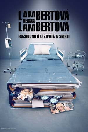 Image Lambertová versus Lambertová: Rozhodnutí o životě a smrti