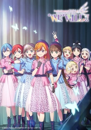 Poster Love Live! Superstar!! Liella! 3rd LoveLive! Tour ～WE WILL!!～ (2022)