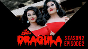 The Boulet Brothers’ Dragula: 2×2
