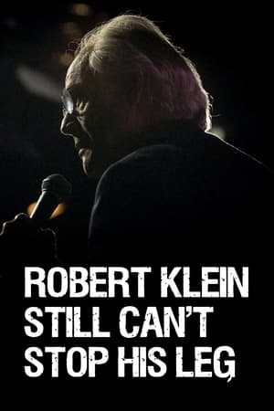 Image Robert Klein Still Can't Stop His Leg