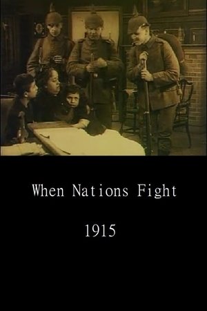 Nonton film When Nations Quarrel (1915) terbaru sub indo Nonton film When Nations Quarrel (1915) terbaru sub indo