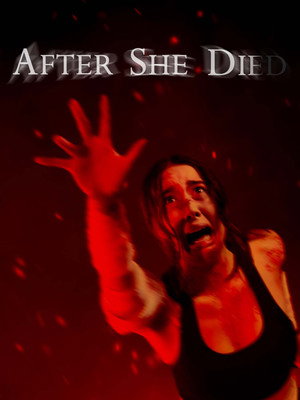 After She Died