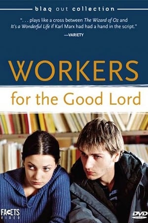 Workers for the Good Lord-Azwaad Movie Database