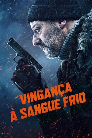 Assistir Vingança à Sangue Frio Online Grátis