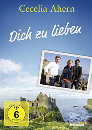 Cecelia Ahern: Mein ganzes halbes Leben