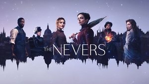 The Nevers Season 1 (1-6) 2021