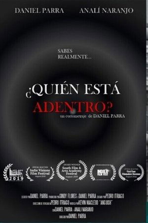 ¿Quién está adentro? (2019)