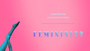 Femininity