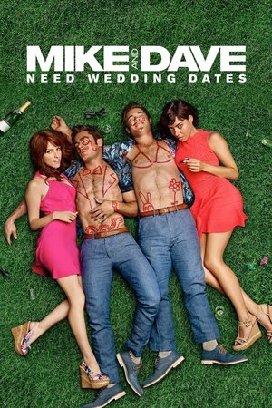 Mike and Dave Need Wedding Dates (2016)