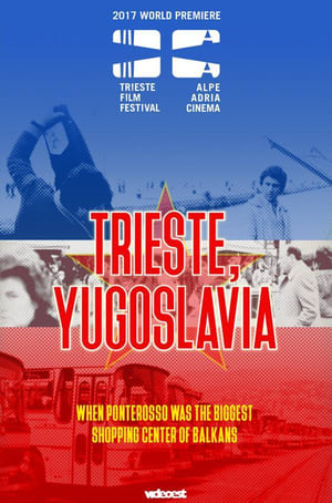 Poster Trieste, Yugoslavia (2017)