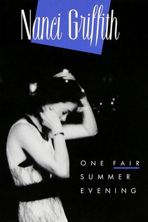 Nanci Griffith: One Fair Summer Evening 3