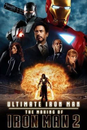 Poster di Ultimate Iron Man: The Making of Iron Man 2