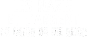 Blood Money: Inside the Nazi Economy