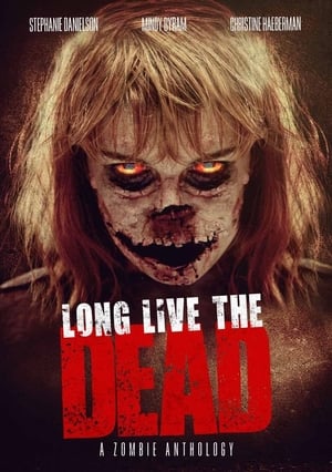 Poster Long Live the Dead (2013)